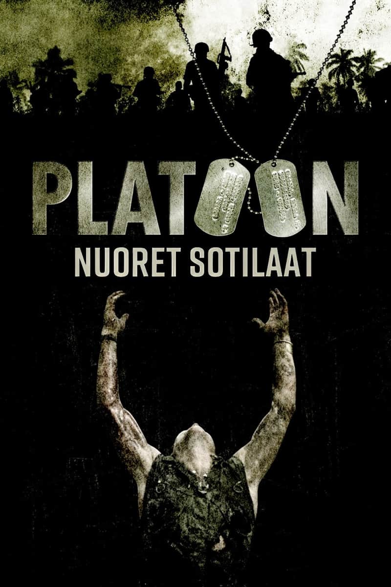 Platoon - nuoret sotilaat