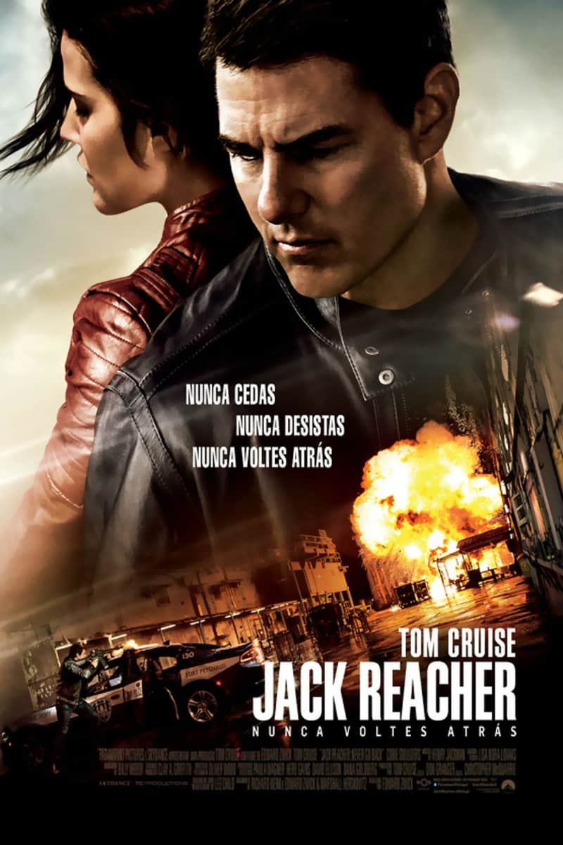 Jack Reacher - Nunca Voltes Atrás