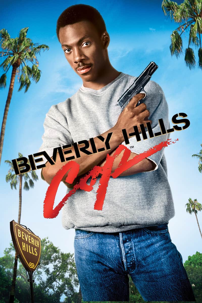 Beverly Hills Cop - Ich lös' den Fall auf jeden Fall