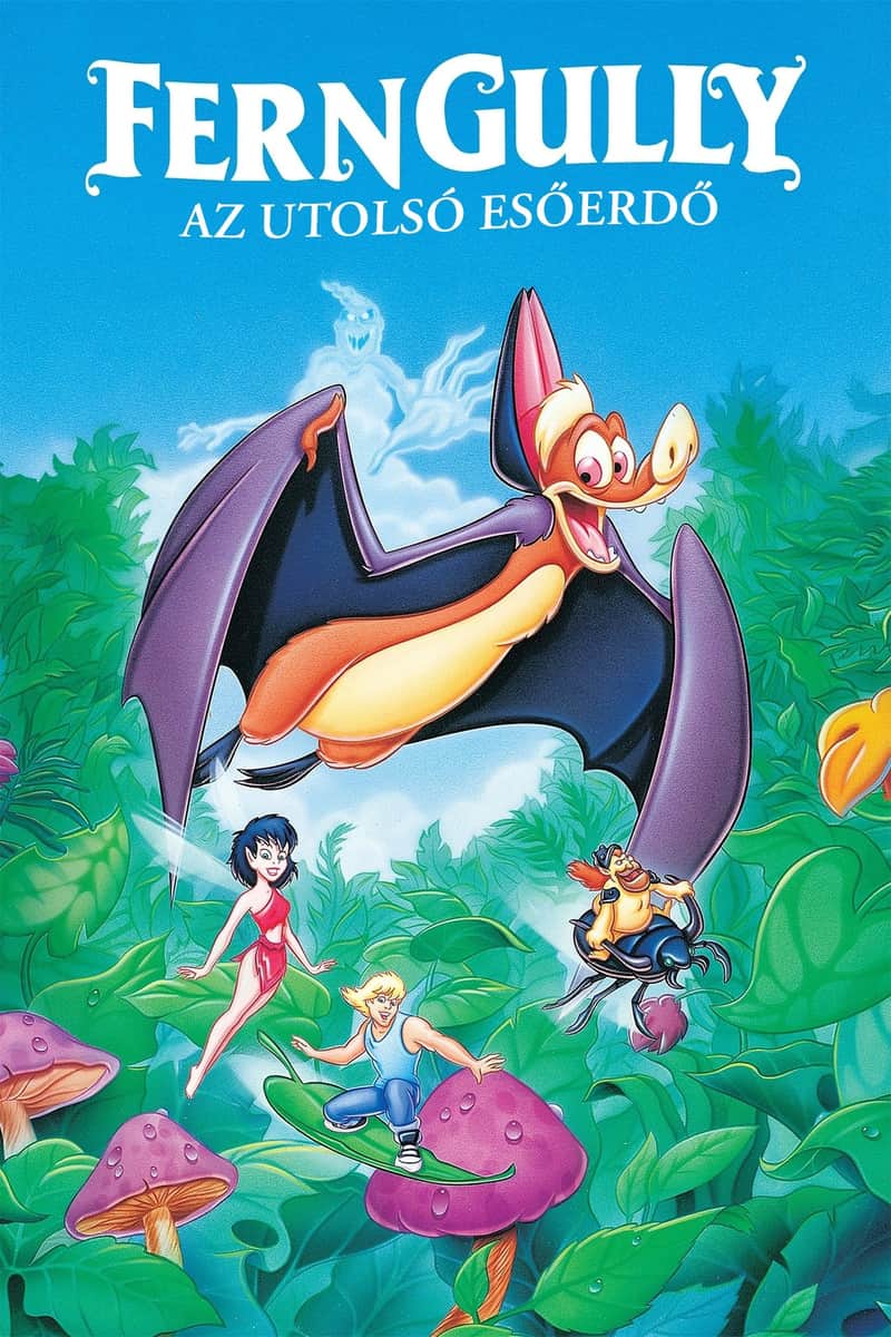 Ferngully, az utolsó esőerdő