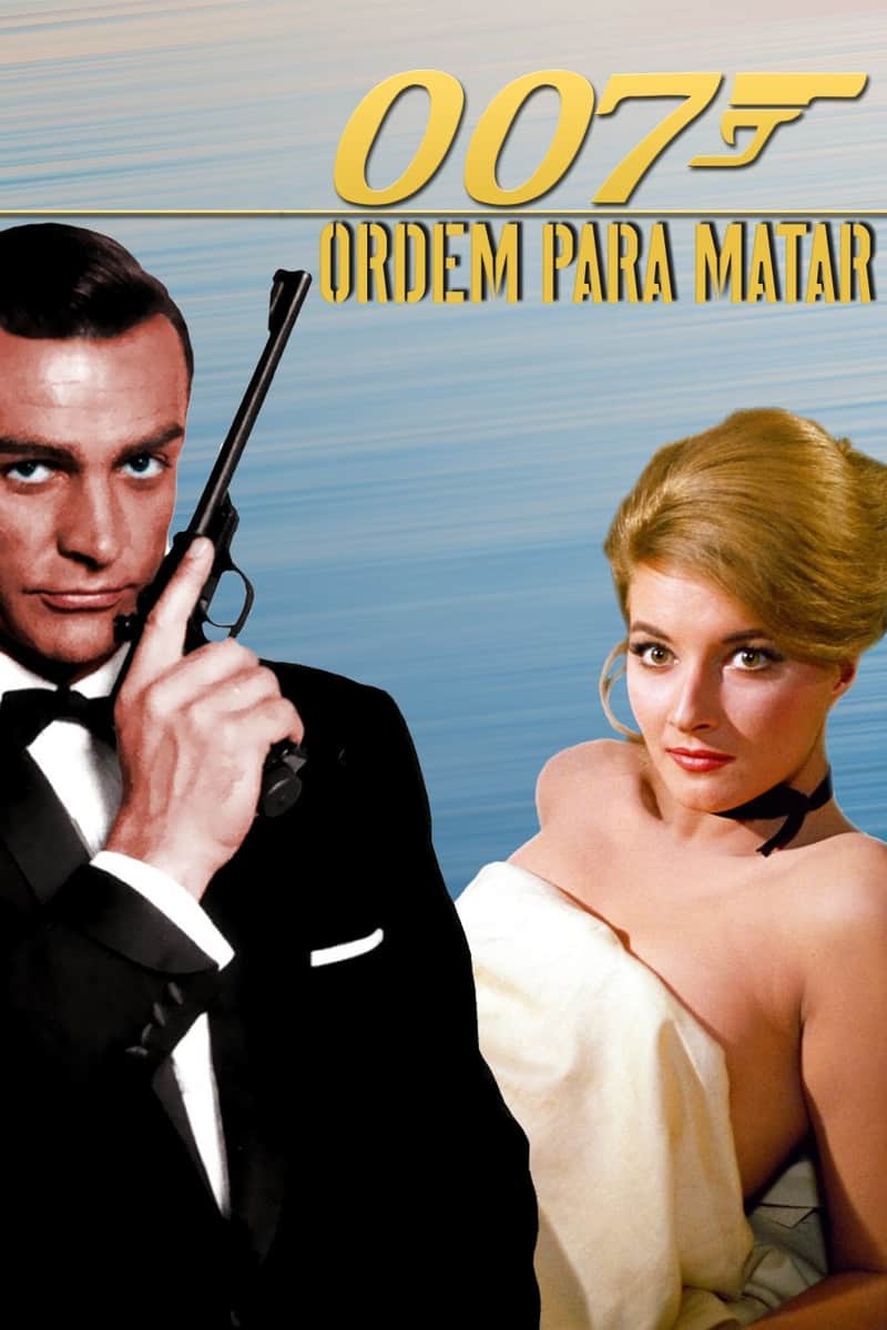 007 - Ordem para Matar